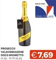 Mercatò Mionetto prosecco valdobbiadene docg offerta