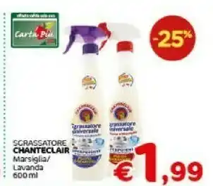 Crai Chanteclair Sgrassatore Marsiglia 600ml offerta