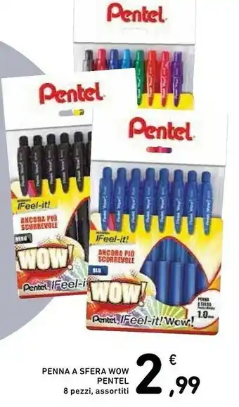 Conad Pentel Penna A Sfera Wow 8 Pezzi offerta