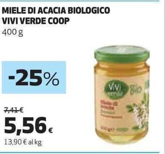 Coop MIELE DI ACACIA BIOLOGICO VIVI VERDE COOP 400 g offerta