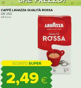 Tigre Lavazza Qualità Rossa 250g offerta