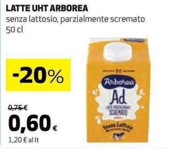 Coop LATTE UHT ARBOREA senza lattosio, parzialmente scremato 50 cl offerta