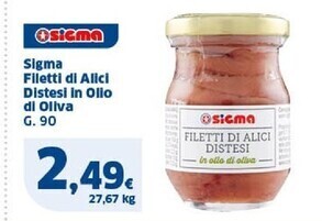 Sigma Sigma filetti di alici distesi in olio di oliva offerta