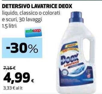 Coop DETERSIVO LAVATRICE DEOX liquido, classico o colorati e scuri, 30 lavaggi 1.5 litri offerta