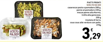 Spazio Conad PIATTI PRONTI SCELTO DA NOI 250 g offerta