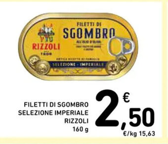 Spazio Conad FILETTI DI SGOMBRO SELEZIONE IMPERIALE RIZZOLI 160 g offerta