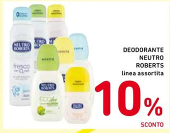 Spazio Conad DEODORANTE NEUTRO ROBERTS linea assortita offerta