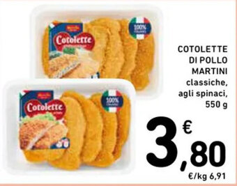 Spazio Conad COTOLETTE DI POLLO MARTINI classiche, agli spinaci, 550 g offerta
