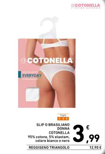 Spazio Conad SLIP O BRASILIANO DONNA COTONELLA offerta