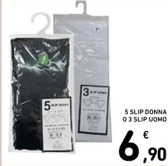 Spazio Conad 5 SLIP DONNA 03 SLIP UOMO offerta