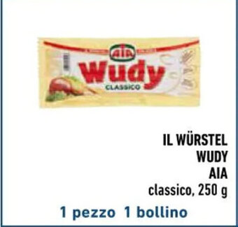 Spazio Conad IL WÜRSTEL WUDY AIA classico, 250 g offerta