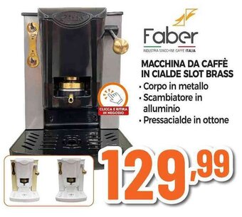 Expert Faber MACCHINA DA CAFFÈ IN CIALDE SLOT BRASS offerta