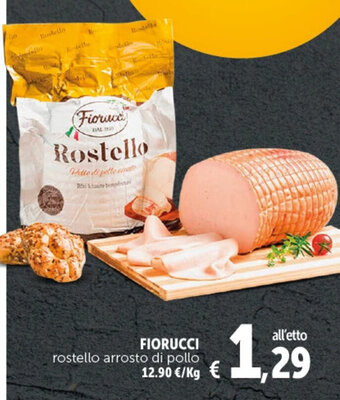Deco Supermercati FIORUCCI rostello arrosto di pollo offerta