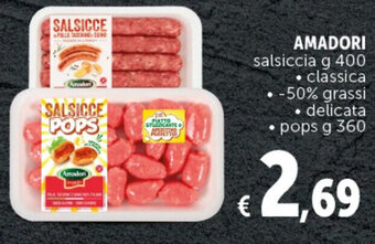 Deco Supermercati AMADORI salsiccia g 400 offerta