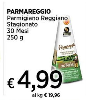 Coop PARMAREGGIO Parmigiano Reggiano Stagionato 30 Mesi 250 g offerta