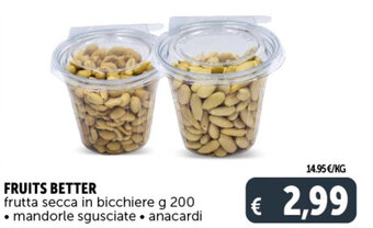Deco Supermercati FRUITS BETTER frutta secca in bicchiere g 200 offerta