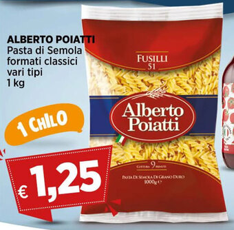 Coop ALBERTO POIATTI Pasta di Semola formati classici vari tipi 1 kg offerta