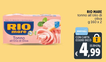Deco Supermercati RIO MARE tonno all'olio di oliva g 160 x 2 offerta
