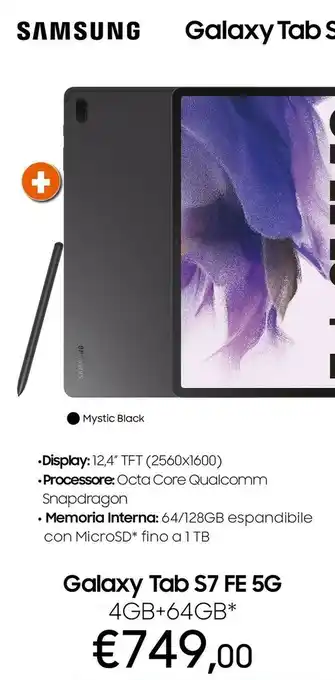 Expert Samsung Galaxy Tab S7 FE SM-T730N 64 GB 31,5 Cm (12.4") 4 GB Wi-Fi 5 (802.11ac) Nero offerta