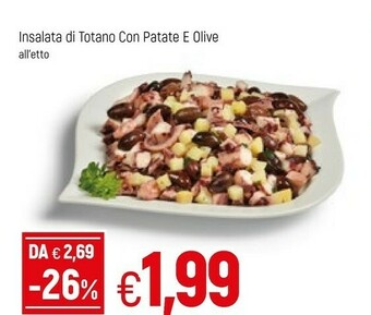 Famila Insalata Di Totano Con Patate E Olive offerta