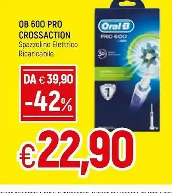 Famila Oral b Oral-B PRO Spazzolino Elettrico 600 CrossAction Green Edition offerta