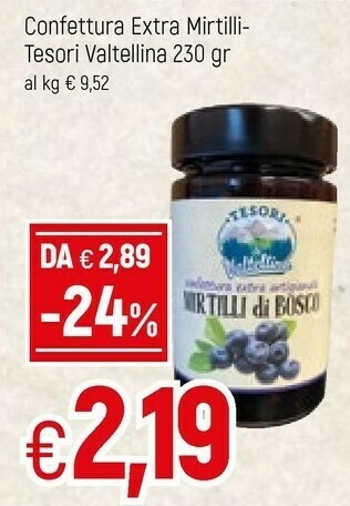 Famila Tesori Lina Confettura Extra Mirtilli offerta