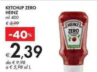 Bennet KETCHUP ZERO HEINZ ml 400 offerta
