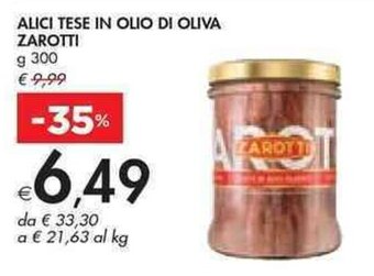 Bennet ALICI TESE IN OLIO DI OLIVA ZAROTTI g 300 offerta