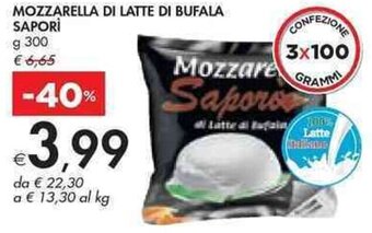 MOZZARELLA DI LATTE DI BUFALA SAPORI g 300
