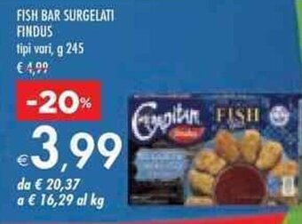 Bennet FISH BAR SURGELATI FINDUS tipi vari, g 245 offerta