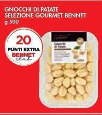 Bennet GNOCCHI DI PATATE SELEZIONE GOURMET BENNET g 500 offerta