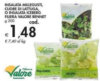 Bennet INSALATA MILLEGUSTI, CUORE DI LATTUGA, O INSALATA ICEBERG FILIERA VALORE BENNET g 200 offerta