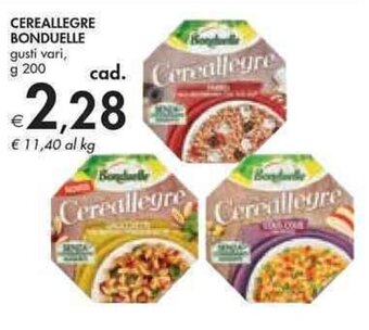 Bennet CEREALLEGRE BONDUELLE gusti vari, g 200 offerta
