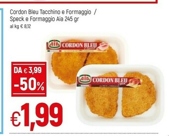 Famila Aia Cordon Bleu Sottili Con Cotto Di Tacchino E Formaggio 245 G(ml) offerta