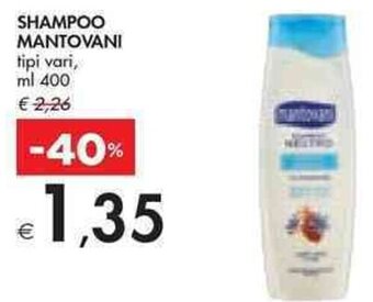 Bennet SHAMPOO MANTOVANI tipi vari, ml 400 offerta