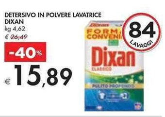 Bennet DETERSIVO IN POLVERE LAVATRICE DIXAN kg 4,62 offerta