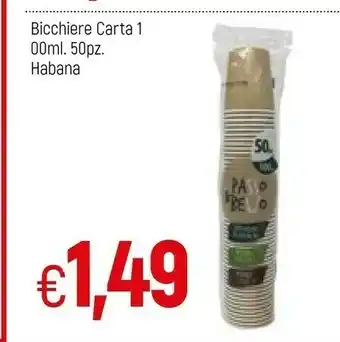 Famila Habana Bicchiere Carta offerta