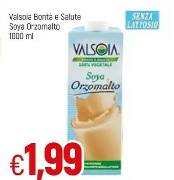 Famila Valsoia Bonta E Salute Soya Orzomalto offerta