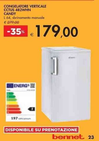 Bennet CONGELATORE VERTICALE CCTUS 482WHN CANDY offerta