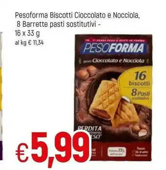 Famila Pesoforma Biscotti Cioccolato E Nocciola 33g offerta