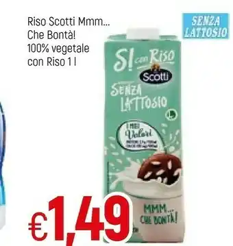 Famila Scotti Riso Mmm Che Onta! 100% Vegetale Con Riso offerta