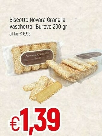 Famila Burovo Biscotto Novara Granella Vaschetta offerta
