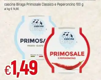 Famila Cascina Biraga Primosale Classico 100g offerta