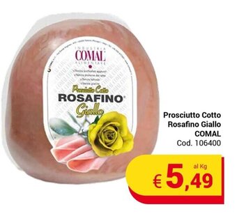 Prosciutto Cotto Rosafino Giallo COMAL