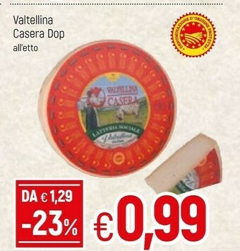 Famila Valtellina Casera Dop offerta