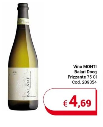 Centro Cash Vino MONTI Balari Docg Frizzante 75 Cl offerta