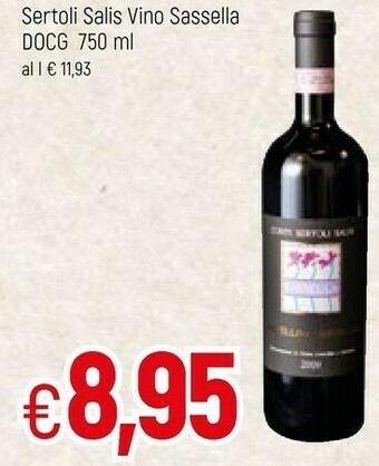 Famila Sertoli Salis Vino Sassella DOCG offerta