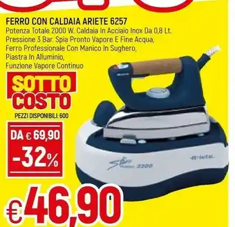Famila Ariete Ferro da stiro con caldaia offerta