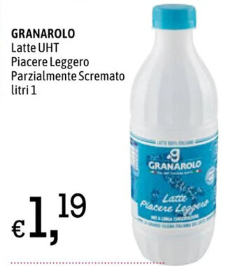 A&O GRANAROLO Latte UHT Piacere Leggero Parzialmente Scremato litri 1 offerta