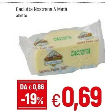 Famila Caciotta offerta